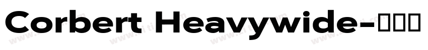 Corbert Heavywide字体转换